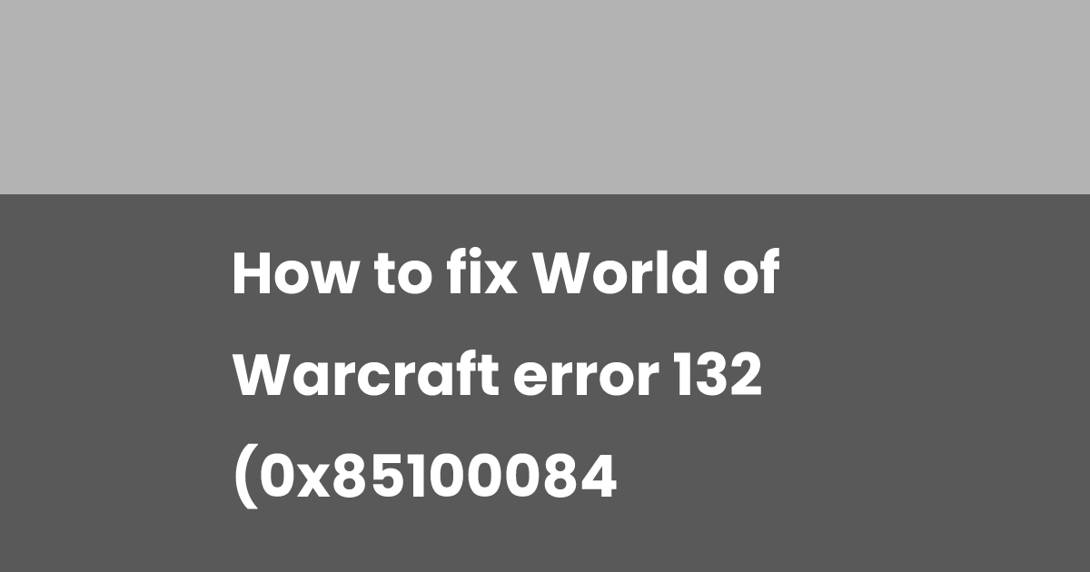 World Bug/error World Of Warcraft Error: World Of Warcraft Troubleshooting – WAUBV